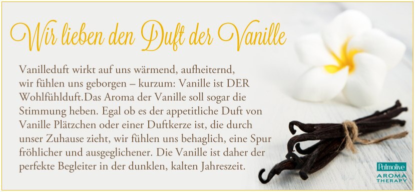 Wir lieben den Duft der Vanille